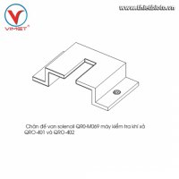 Chân đế van solenoil kiểm tra khí xả QRO-401 và QRO-402