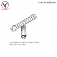 Đầu nối T kiểm tra khí xả QRO-401 và QRO-402