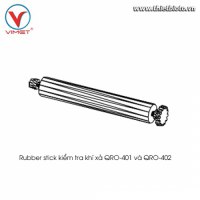 Rubber stick kiểm tra khí xả QRO-401 và QRO-402