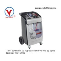Thiết bị thu hồi và nạp gas điều hòa ô tô tự động Robinair ACM-3000